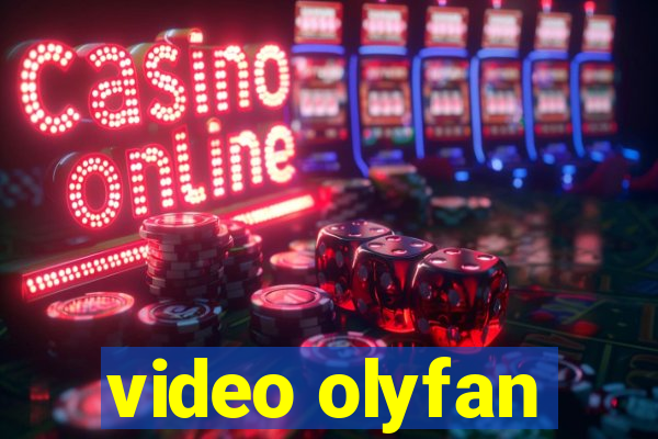 video olyfan